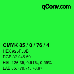 Color code: CMYK 85 / 0 / 76 / 4 | qconv.com