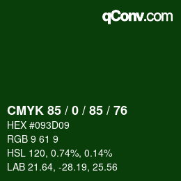 颜色代码: CMYK 85 / 0 / 85 / 76 | qconv.com