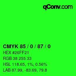 カラーコード: CMYK 85 / 0 / 87 / 0 | qconv.com