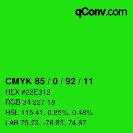 カラーコード: CMYK 85 / 0 / 92 / 11 | qconv.com