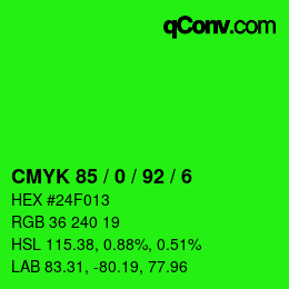 カラーコード: CMYK 85 / 0 / 92 / 6 | qconv.com