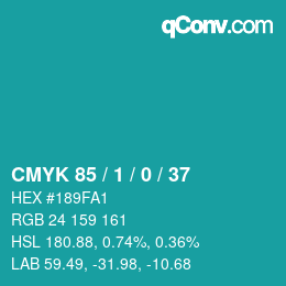 カラーコード: CMYK 85 / 1 / 0 / 37 | qconv.com