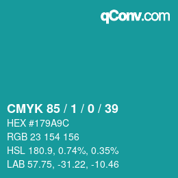 カラーコード: CMYK 85 / 1 / 0 / 39 | qconv.com