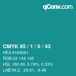 カラーコード: CMYK 85 / 1 / 0 / 43 | qconv.com