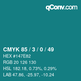 カラーコード: CMYK 85 / 3 / 0 / 49 | qconv.com