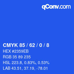 カラーコード: CMYK 85 / 62 / 0 / 8 | qconv.com