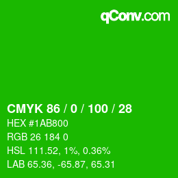 カラーコード: CMYK 86 / 0 / 100 / 28 | qconv.com