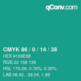 Color code: CMYK 86 / 0 / 14 / 38 | qconv.com