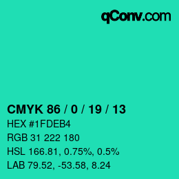 カラーコード: CMYK 86 / 0 / 19 / 13 | qconv.com