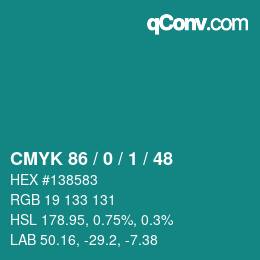 カラーコード: CMYK 86 / 0 / 1 / 48 | qconv.com