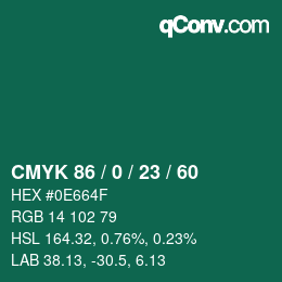 カラーコード: CMYK 86 / 0 / 23 / 60 | qconv.com