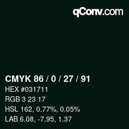 Color code: CMYK 86 / 0 / 27 / 91 | qconv.com