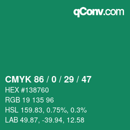 Color code: CMYK 86 / 0 / 29 / 47 | qconv.com