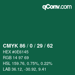 Color code: CMYK 86 / 0 / 29 / 62 | qconv.com