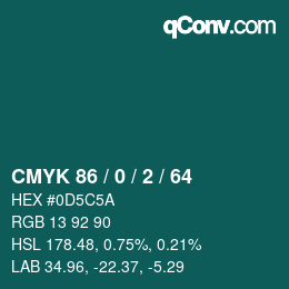 カラーコード: CMYK 86 / 0 / 2 / 64 | qconv.com