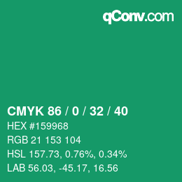 カラーコード: CMYK 86 / 0 / 32 / 40 | qconv.com