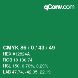 Color code: CMYK 86 / 0 / 43 / 49 | qconv.com