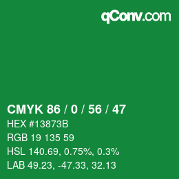 Color code: CMYK 86 / 0 / 56 / 47 | qconv.com