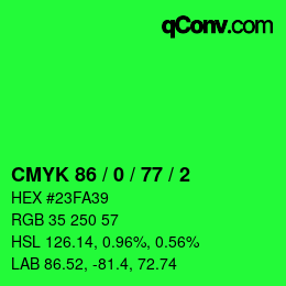 カラーコード: CMYK 86 / 0 / 77 / 2 | qconv.com