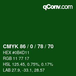 Color code: CMYK 86 / 0 / 78 / 70 | qconv.com