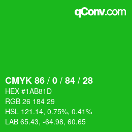 Color code: CMYK 86 / 0 / 84 / 28 | qconv.com