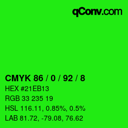 カラーコード: CMYK 86 / 0 / 92 / 8 | qconv.com