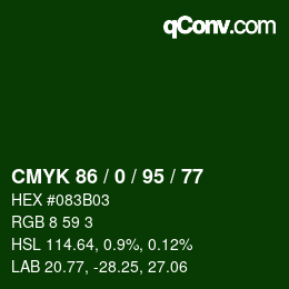 Farbcode: CMYK 86 / 0 / 95 / 77 | qconv.com