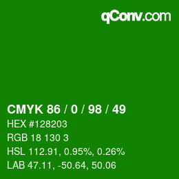 Color code: CMYK 86 / 0 / 98 / 49 | qconv.com