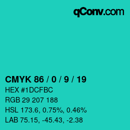 Color code: CMYK 86 / 0 / 9 / 19 | qconv.com
