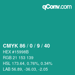 Color code: CMYK 86 / 0 / 9 / 40 | qconv.com