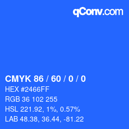 カラーコード: CMYK 86 / 60 / 0 / 0 | qconv.com