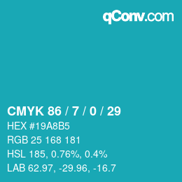 カラーコード: CMYK 86 / 7 / 0 / 29 | qconv.com