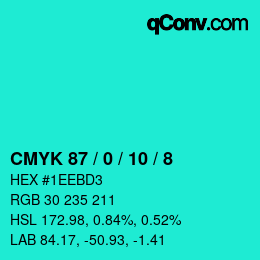 カラーコード: CMYK 87 / 0 / 10 / 8 | qconv.com
