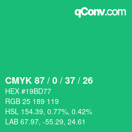 カラーコード: CMYK 87 / 0 / 37 / 26 | qconv.com