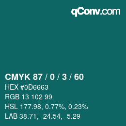 Color code: CMYK 87 / 0 / 3 / 60 | qconv.com