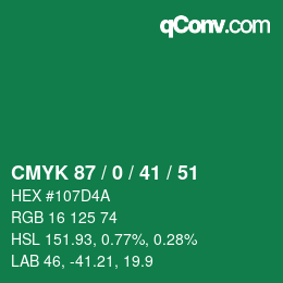 Color code: CMYK 87 / 0 / 41 / 51 | qconv.com