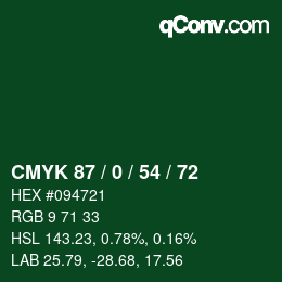 Color code: CMYK 87 / 0 / 54 / 72 | qconv.com