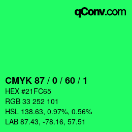 カラーコード: CMYK 87 / 0 / 60 / 1 | qconv.com
