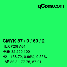 カラーコード: CMYK 87 / 0 / 60 / 2 | qconv.com