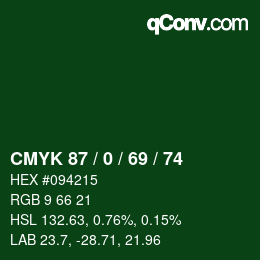 Color code: CMYK 87 / 0 / 69 / 74 | qconv.com