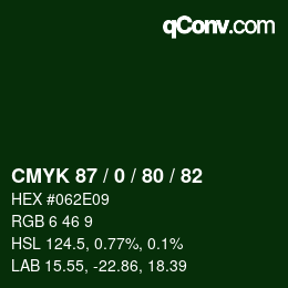 颜色代码: CMYK 87 / 0 / 80 / 82 | qconv.com