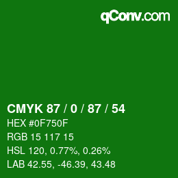 Color code: CMYK 87 / 0 / 87 / 54 | qconv.com