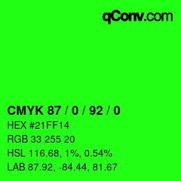 カラーコード: CMYK 87 / 0 / 92 / 0 | qconv.com