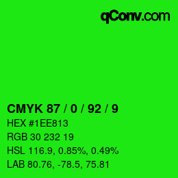 カラーコード: CMYK 87 / 0 / 92 / 9 | qconv.com