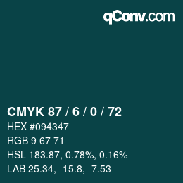 Color code: CMYK 87 / 6 / 0 / 72 | qconv.com