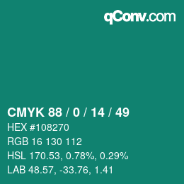カラーコード: CMYK 88 / 0 / 14 / 49 | qconv.com