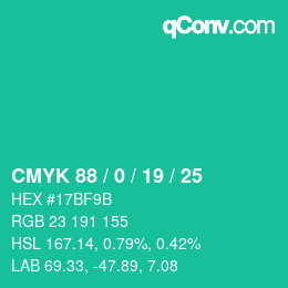 Color code: CMYK 88 / 0 / 19 / 25 | qconv.com