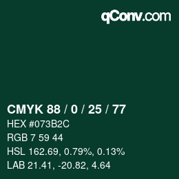 Color code: CMYK 88 / 0 / 25 / 77 | qconv.com
