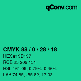 カラーコード: CMYK 88 / 0 / 28 / 18 | qconv.com