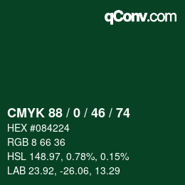 Color code: CMYK 88 / 0 / 46 / 74 | qconv.com